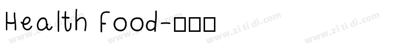 Health Food字体转换